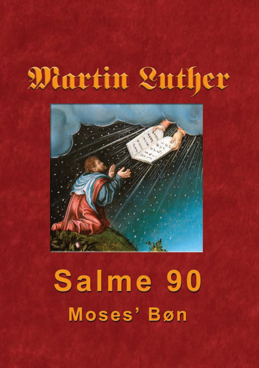 Carte Martin Luther - Salme 90 