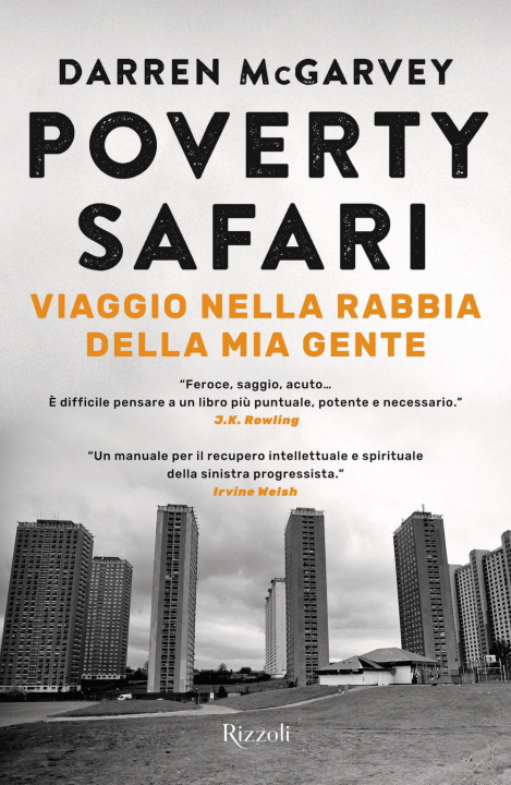 Könyv Poverty Safari. Viaggio nella rabbia della mia gente Darren McGarvey