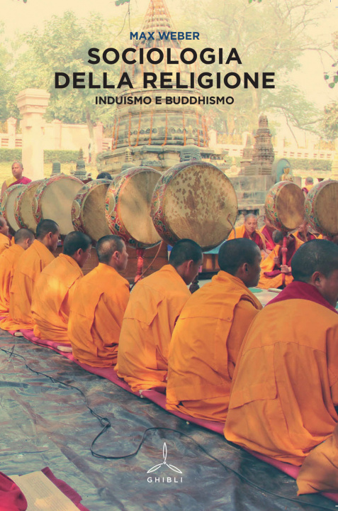 Kniha Sociologia della religione. Induismo e buddhismo Max Weber