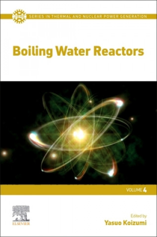 Kniha Boiling Water Reactors Yasuo Koizumi