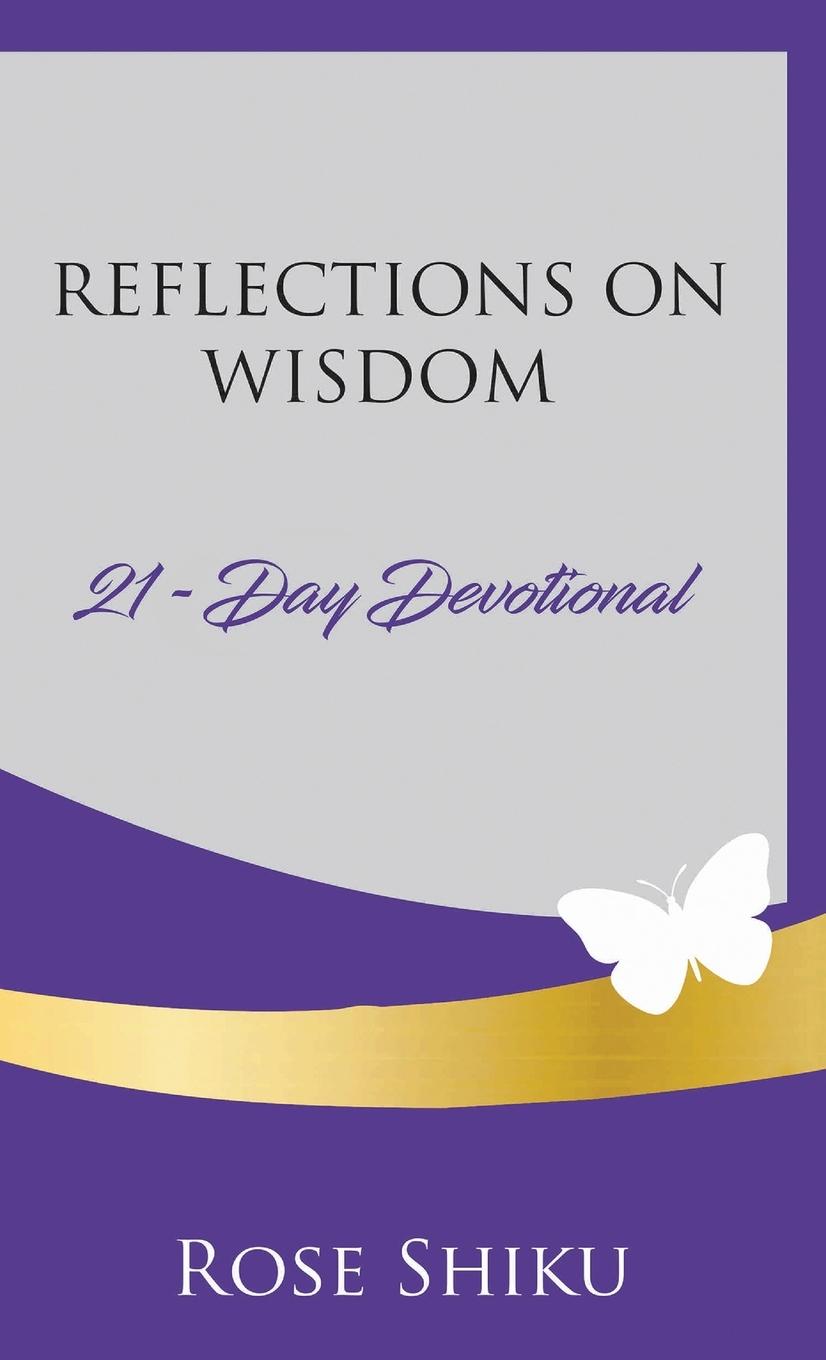 Knjiga Reflections on Wisdom Devotional Rose Shiku