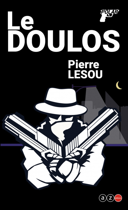 Knjiga Le Doulos Lesou