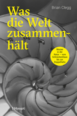 Knjiga Was die Welt zusammenhält Monika Niehaus