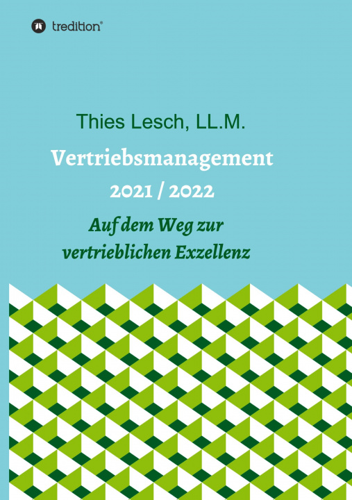 Knjiga Vertriebsmanagement 2021 / 2022 Thies Lesch