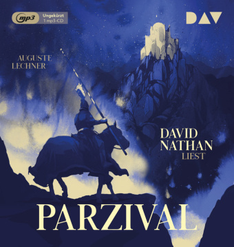 Digital Parzival - Auf der Suche nach der Gralsburg David Nathan