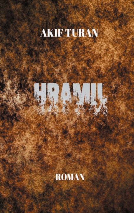 Knjiga Hramil Akif Turan