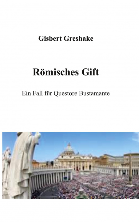 Libro Roemisches Gift Gisbert Greshake