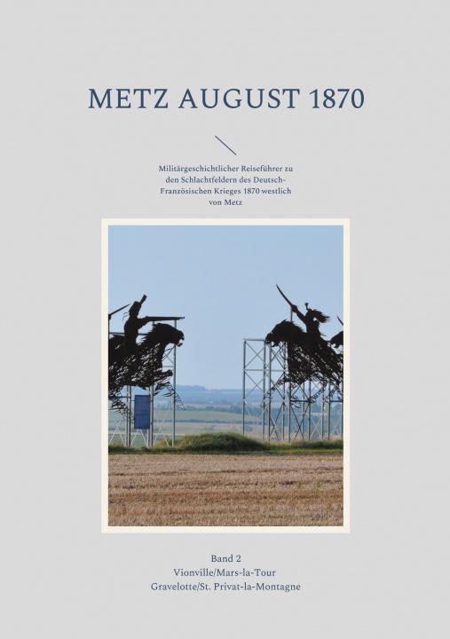 Carte Metz August 1870 Band 2 