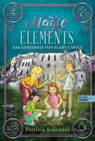 Kniha Magic Elements (Band 2) Nadine Jessler
