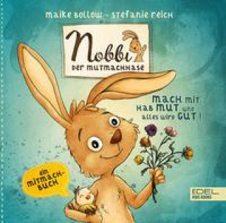 Carte Nobbi, der Mutmachhase (Band 3) Stefanie Reich