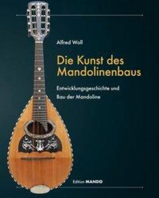Kniha Die Kunst des Mandolinenbaus 