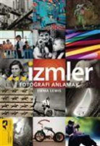Knjiga Izmler - Fotografi Anlamak 