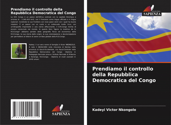 Knjiga Prendiamo il controllo della Repubblica Democratica del Congo Kadeyi Victor Nkongolo