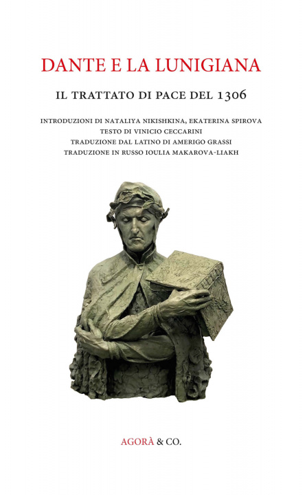 Kniha Dante e la Lunigiana. Il trattato di pace del 1306 