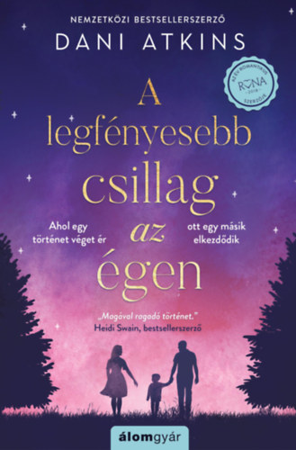 Βιβλίο A legfényesebb csillag az égen Dani Atkins