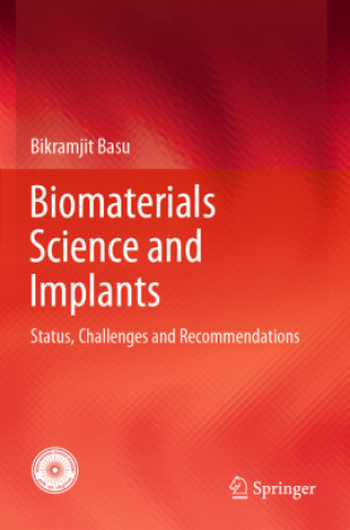 Kniha Biomaterials Science and Implants 