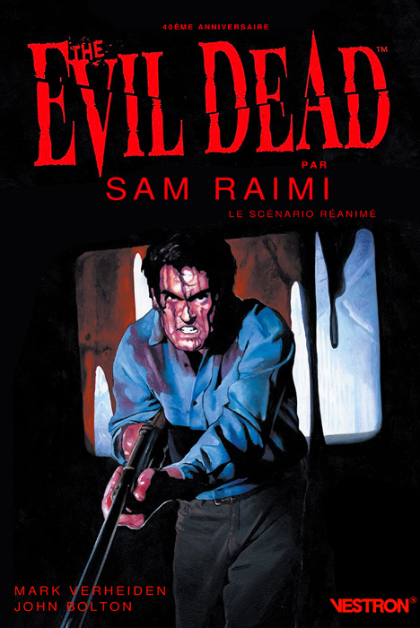 Kniha EVIL DEAD par Sam Raimi, le scénario réanimé 