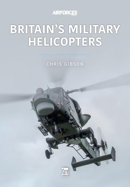 Kniha Britain's Military Helicopters CHRIS GIBSON