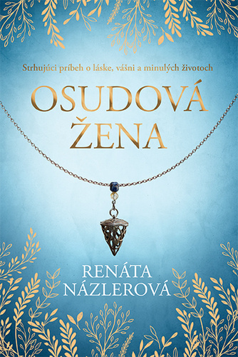 Könyv Osudová žena Renáta Názlerová