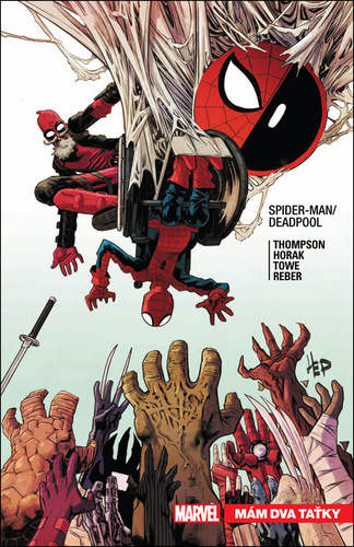Книга Spider-Man/Deadpool Mám dva taťky Robbie Thompson