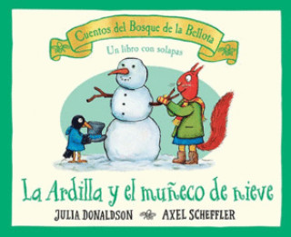 Książka La ardilla y el muñeco de nieve Julia Donaldson