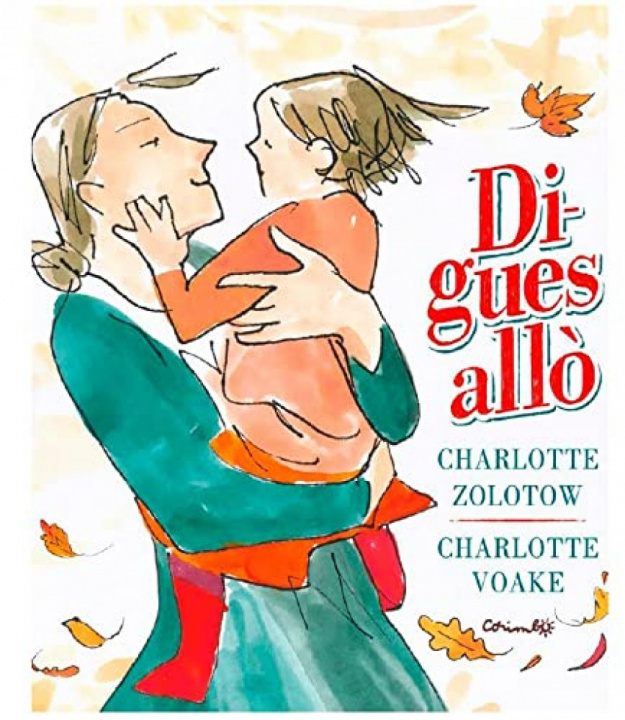 Книга DIGUES ALLÓ! CHARLOTTE ZOLOTOV