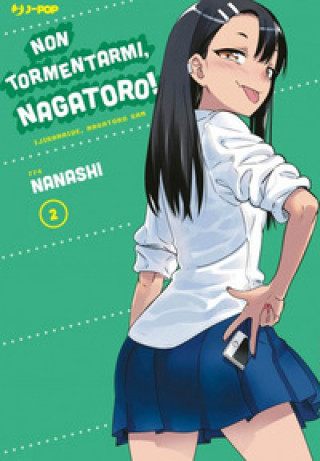 Knjiga Non tormentarmi, Nagatoro! Nanashi