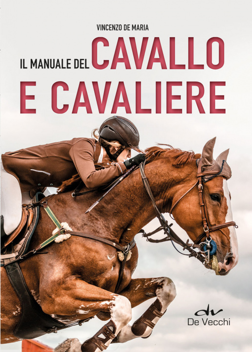 Könyv manuale del cavallo e cavaliere Vincenzo De Maria