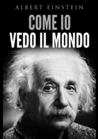 Carte Come io vedo il mondo Albert Einstein