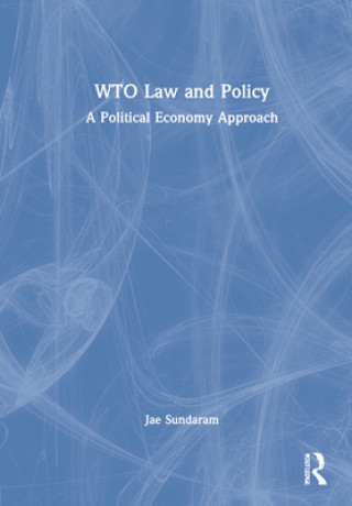 Knjiga WTO Law and Policy Sundaram