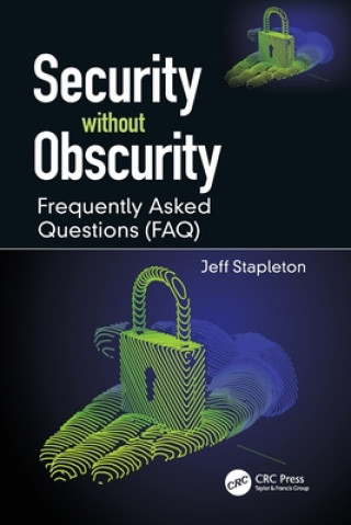 Knjiga Security without Obscurity Stapleton Jeff Stapleton