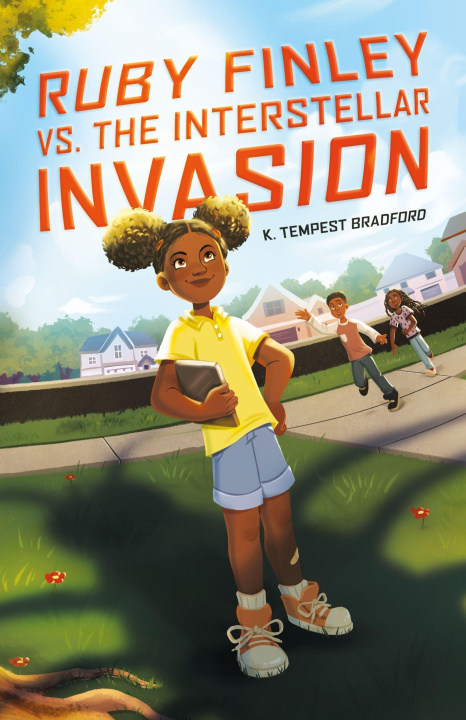 Knjiga Ruby Finley vs. the Interstellar Invasion Bradford