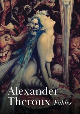 Kniha Fables Alexander Theroux
