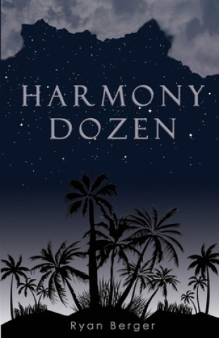 Knjiga Harmony Dozen Ryan Berger