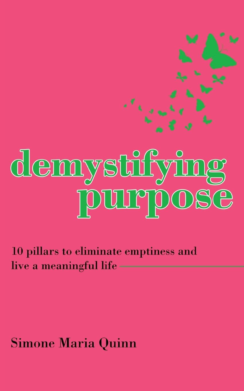 Knjiga Demystifying Purpose Simone Maria Quinn