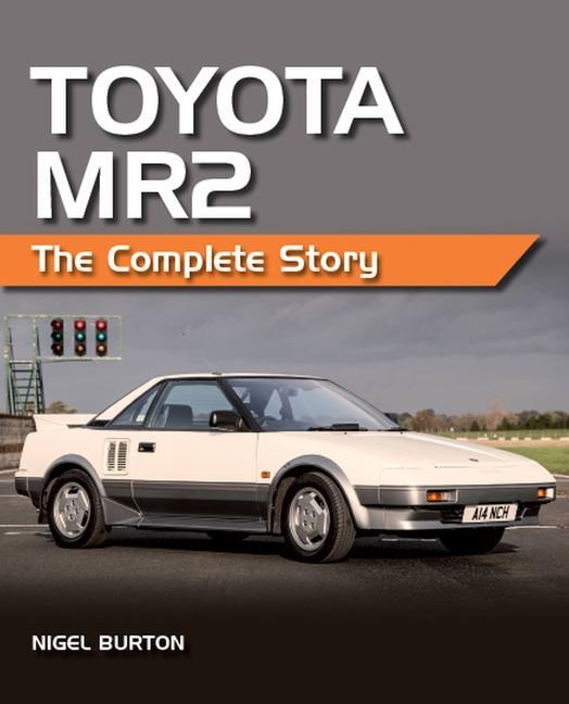 Kniha Toyota MR2 NIGEL BURTON