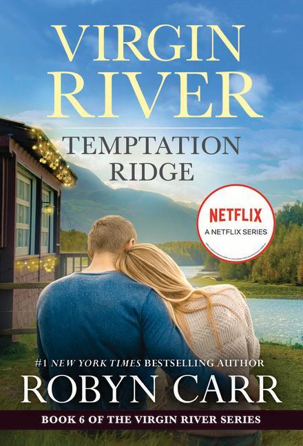 Carte Temptation Ridge: A Virgin River Novel 