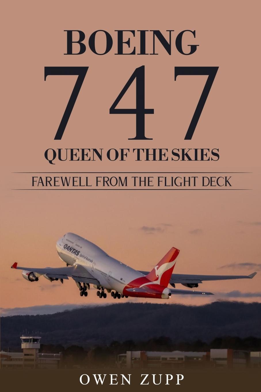 Książka Boeing 747. Queen of the Skies. Farewell from the Flight Deck. 