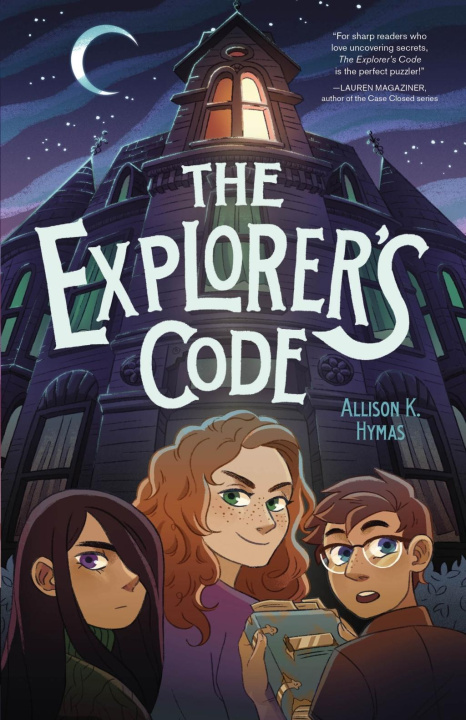 Knjiga Explorer's Code Allison K. Hymas