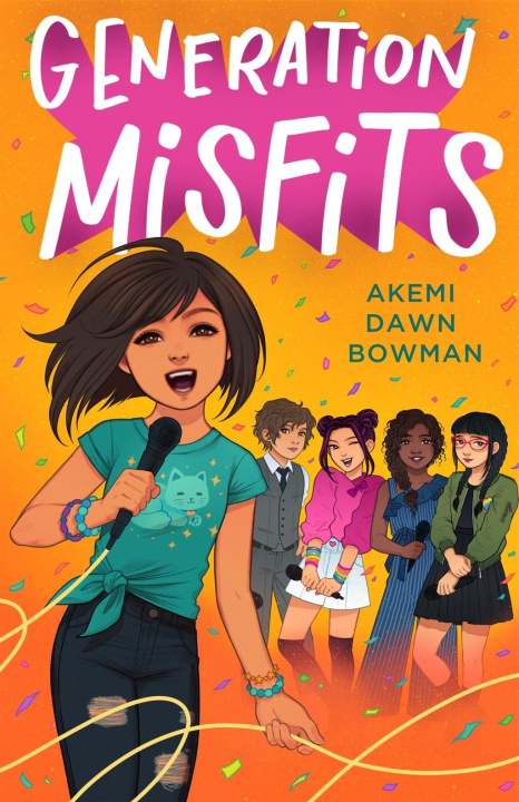 Knjiga Generation Misfits Akemi Dawn Bowman