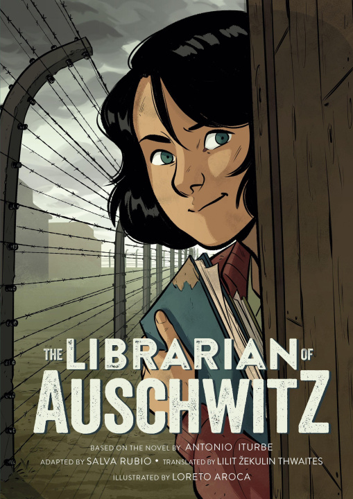 Carte The Librarian of Auschwitz: The Graphic Novel Salva Rubio