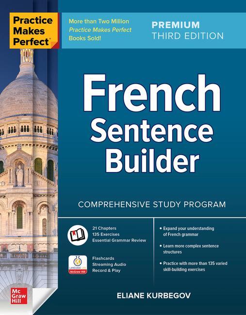 Книга Practice Makes Perfect: French Sentence Builder, Premium Third Edition 