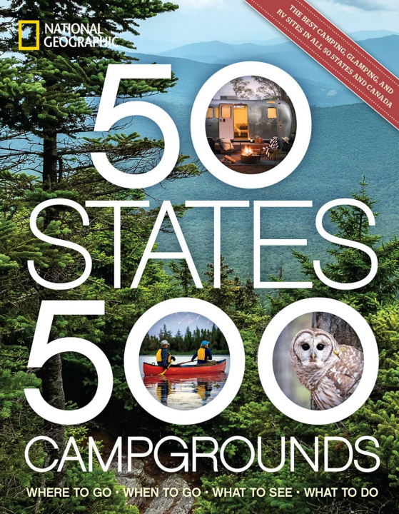 Kniha 50 States, 500 Campgrounds Joe Yogerst