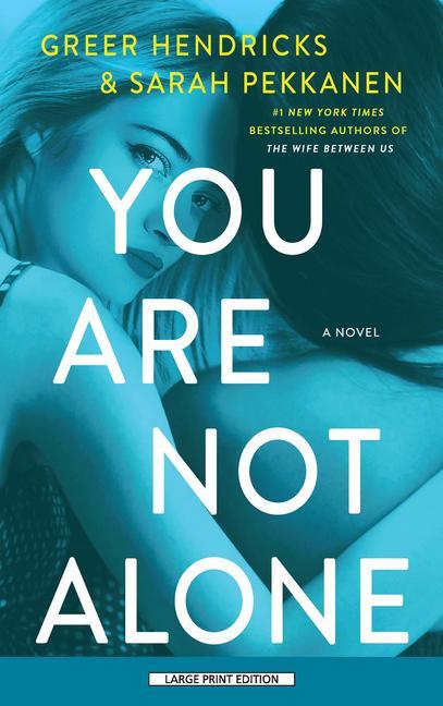 Buch You Are Not Alone Sarah Pekkanen