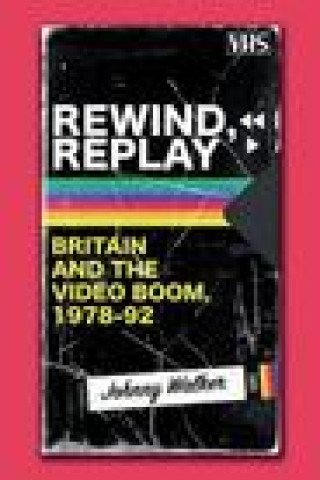 Knjiga Rewind, Replay WALKER  JOHNNY