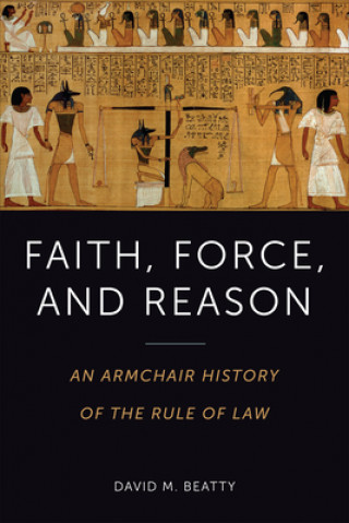 Kniha Faith, Force, and Reason 