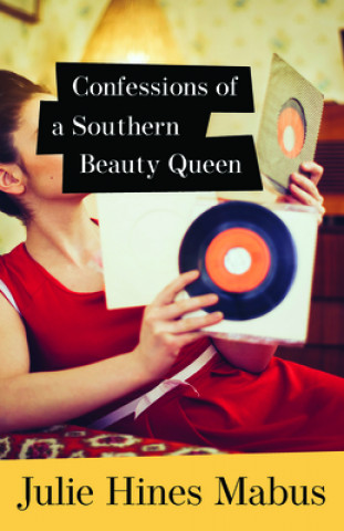 Carte Confessions of a Southern Beauty Queen 