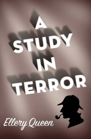 Knjiga Study in Terror Ellery Queen
