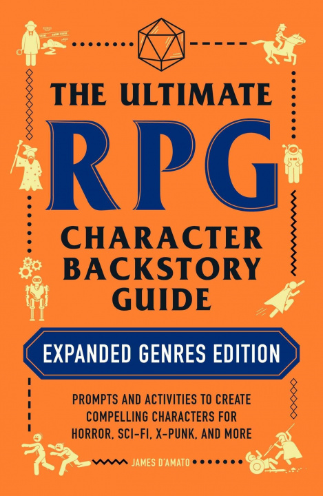 Книга Ultimate RPG Character Backstory Guide: Expanded Genres Edition 