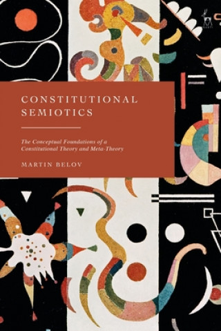 Kniha Constitutional Semiotics BELOV MARTIN